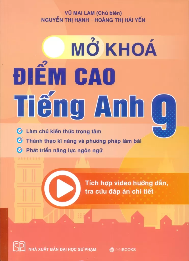 MỞ KHÓA ĐIỂM CAO TIẾNG ANH LỚP 9
